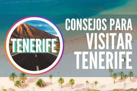 consejos visitar tenerife