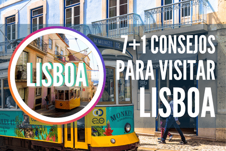 7 consejos para visitar Lisboa