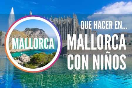 mallorca con niños