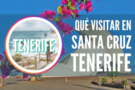 que visitar santa cruz tenerife