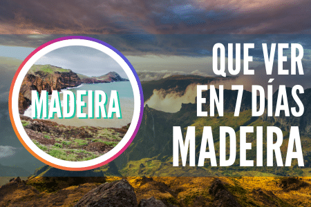 que ver en madeira en 7 dias