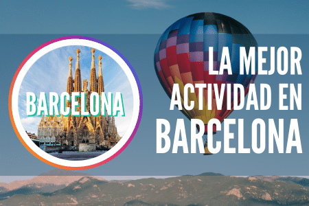Viaje en globo en Barcelona