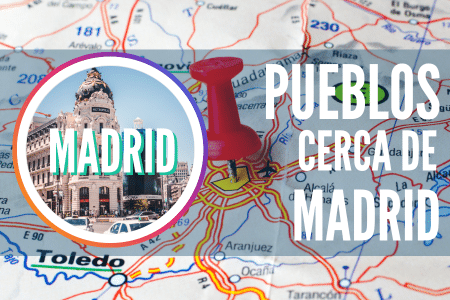 pueblos cerca de madrid para visitar