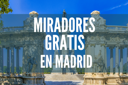 miradores gratis en madrid