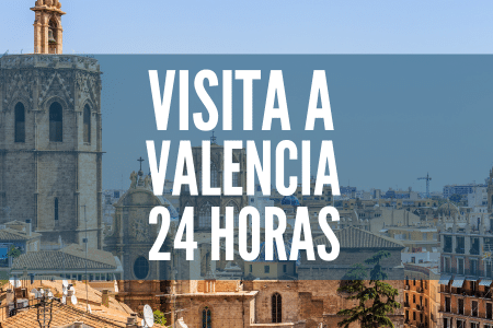 visitar valencia en un dia